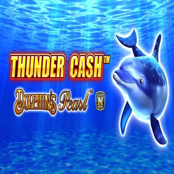 Thunder Cash Dolphins Pearl online slot from Novomatic – play at spinitcasinoo.com
